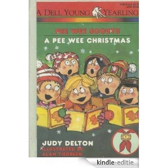 Pee Wee Scouts: A Pee Wee Christmas [Kindle-editie]