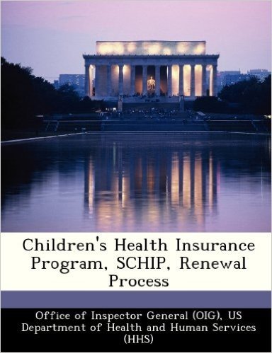 Children's Health Insurance Program, Schip, Renewal Process