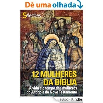 12 Mulheres da Bíblia [eBook Kindle]