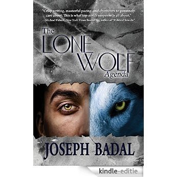 The Lone Wolf Agenda (Danforth Saga Book 4) (English Edition) [Kindle-editie]