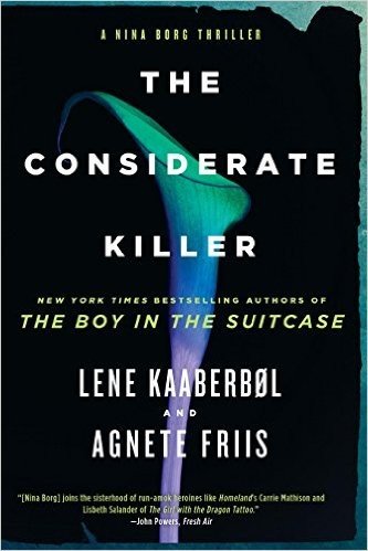 The Considerate Killer (Nina Borg)