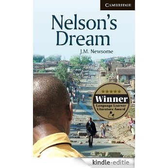 Nelson's Dream Level 6 Advanced (Cambridge English Readers): Advanced Level 6 [Kindle-editie]