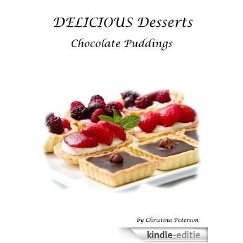 Chocolate Puddings Recipes (English Edition) [Kindle-editie]