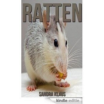 Kinderbuch: Erstaunliche Fakten & Bilder über Ratten (German Edition) [Kindle-editie]
