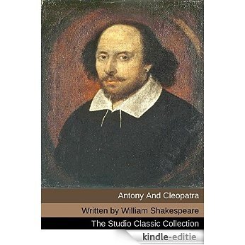 Antony And Cleopatra (Annotated) (English Edition) [Kindle-editie] beoordelingen