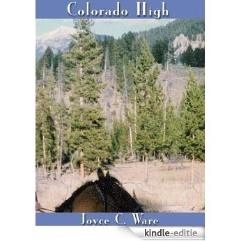 Colorado High (English Edition) [Kindle-editie]