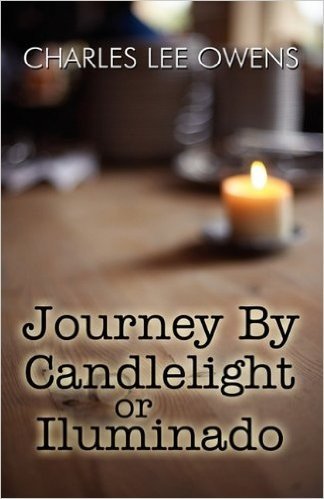 Journey by Candlelight or Iluminado