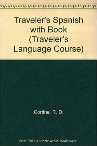 Traveler's Spanish with Book