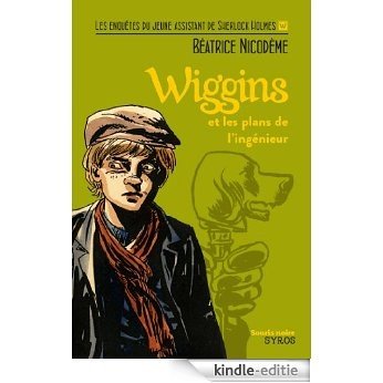 Wiggins et les plans de l'ingénieur (Souris noire) [Kindle-editie] beoordelingen