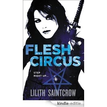 Flesh Circus (Jill Kismet Book 4) (English Edition) [Kindle-editie]