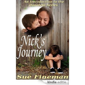 Nick's Journey (Donatelli Family Series Book 1) (English Edition) [Kindle-editie]