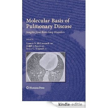 Molecular Basis of Pulmonary Disease: Insights from Rare Lung Disorders (Respiratory Medicine) [Kindle-editie]