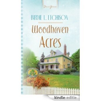 Woodhaven Acres (Truly Yours Digital Editions Book 550) (English Edition) [Kindle-editie] beoordelingen