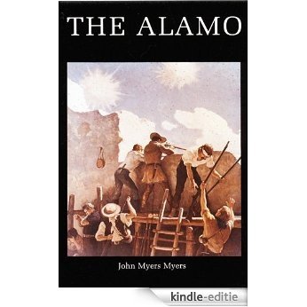 The Alamo (Bison Book S) (English Edition) [Kindle-editie] beoordelingen