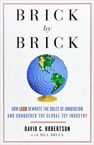 Brick by Brick: How Lego Rewrote the Rules of Innovation and Conquered the Global Toy Industry baixar