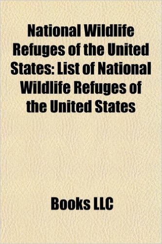 National Wildlife Refuges of the United States: Baker Island, Easement Refuges, Howland Island, Jarvis Island, Johnston Atoll, Kingman Reef