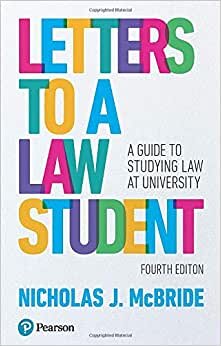 Letters to a Law Student: A guide to studying law at university