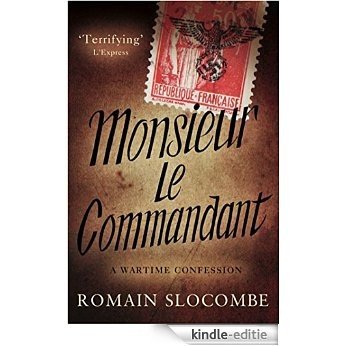 Monsieur le Commandant [Kindle-editie]