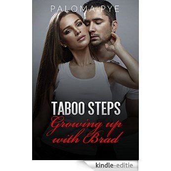 Taboo Steps: Growing Up With Brad (English Edition) [Kindle-editie]