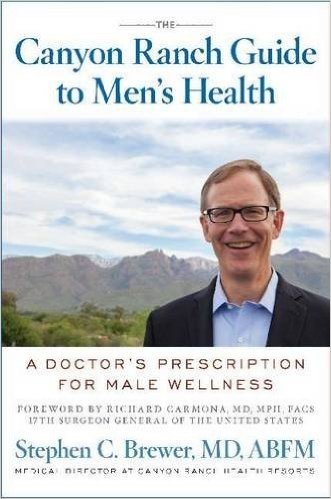 The Canyon Ranch Guide to Men's Health: A Doctor's Prescription for Male Wellness baixar