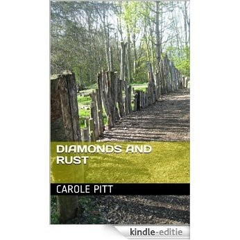 Diamonds and Rust (English Edition) [Kindle-editie]