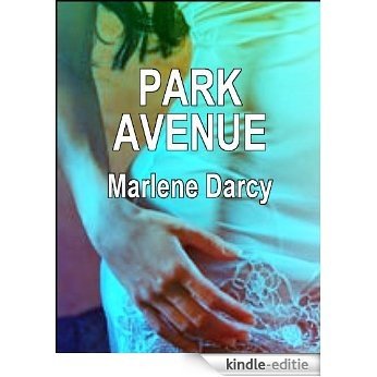 Park Avenue: New Erotic Tales (English Edition) [Kindle-editie]