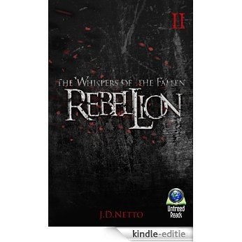 Rebellion (The Whispers of the Fallen Book 2) (English Edition) [Kindle-editie]