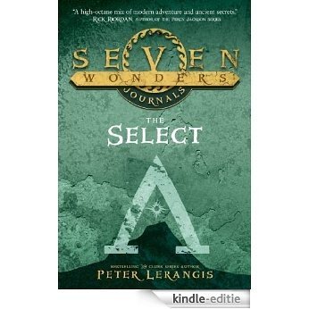 Seven Wonders Journals: The Select [Kindle-editie]