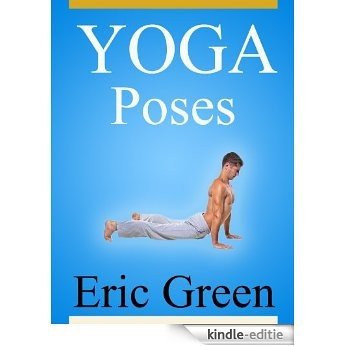 Yoga Poses - Yoga Exercises Book (English Edition) [Kindle-editie]