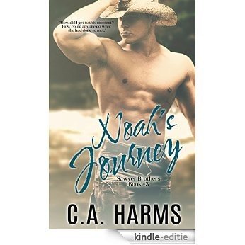 Noah's Journey (Sawyer Brothers Series Book 3) (English Edition) [Kindle-editie]