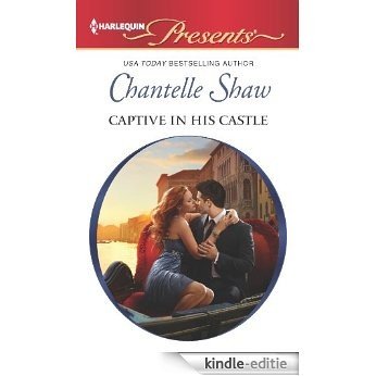 Captive in his Castle [Kindle-editie]