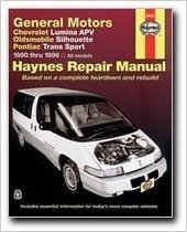 Haynes: GM Chevrolet Lumina APV, Oldsmobile Silhouette and Pontiac Transport, 1990-1994