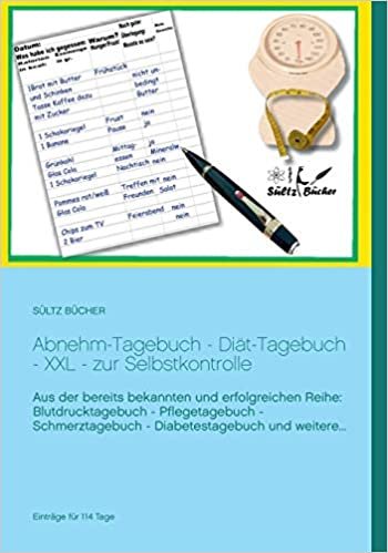 Abnehm-Tagebuch - Diät-Tagebuch - XXL - zur Selbstkontrolle