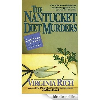 The Nantucket Diet Murders (Eugenia Potter Mysteries) [Kindle-editie]