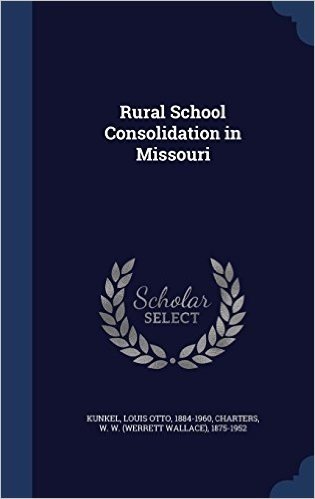 Rural School Consolidation in Missouri