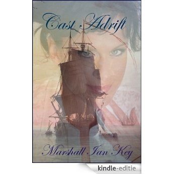 Cast Adrift (English Edition) [Kindle-editie]