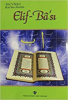 Tecvidli Kur'an-ı Kerim Elif - Ba'sı: İnteraktif Destekli