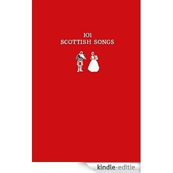 101 Scottish Songs: The wee red book [Kindle-editie]