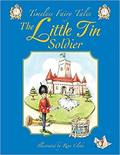Little Tin Soldier (Timeless Fairy Tales)