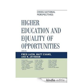 Higher Education and Equality of Opportunity: Cross-National Perspectives (Studies in Public Policy) [Kindle-editie]