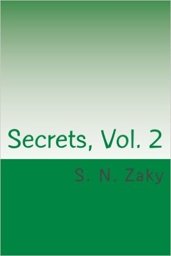 Secrets, Vol. 2: Prophethood and Wilayat