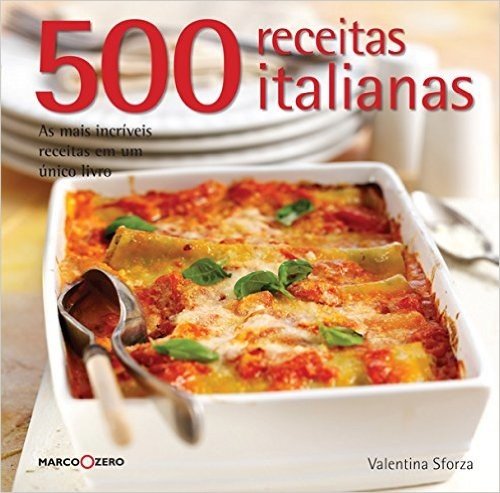 500 Receitas Italianas