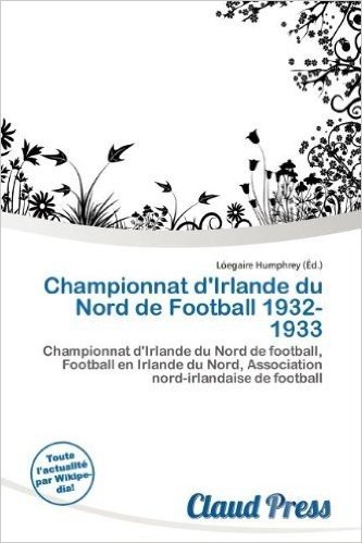 Championnat D'Irlande Du Nord de Football 1932-1933