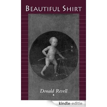 Beautiful Shirt (Wesleyan Poetry Series) [Kindle-editie]