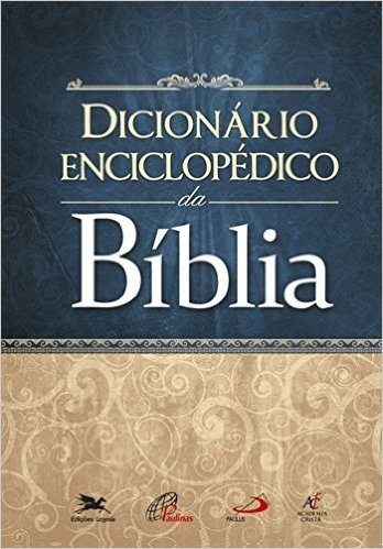 Dicionário Enciclopédico da Bíblia baixar