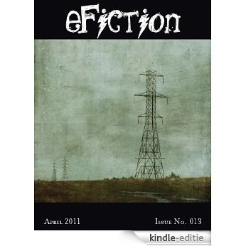 eFiction Magazine April 2011 (English Edition) [Kindle-editie]