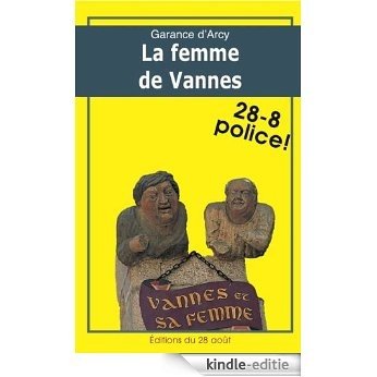 LA FEMME DE VANNES (Diane Garlier enquête t. 2) (French Edition) [Kindle-editie]