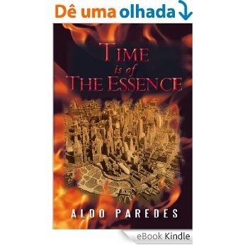 Time Is Of the Essence (English Edition) [eBook Kindle]