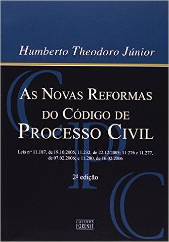 As Novas Reformas Do Código De Processo Civil