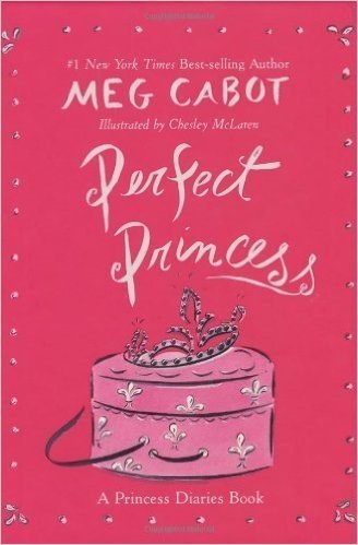 Perfect Princess (The Princess Diaries)